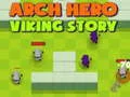 Laro Arch Bayani: Kwento ng Viking online Laro Arch Bayani: Kwento ng Viking online