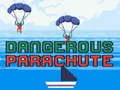 Laro Mapanganib na Parachute online