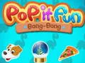 Laro Pop it Kasiyahan Bang-Bang online