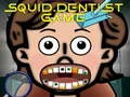 Laro Laro ng Dentista ng Pusit online