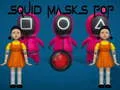 Laro Pop ng Maskara ng Pusit online