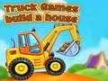 Laro Mga laro ng trak: bumuo ng bahay online Laro Mga laro ng trak: bumuo ng bahay online