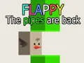 Laro Flappy: Ang mga tubo ay bumalik online Laro Flappy: Ang mga tubo ay bumalik online
