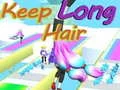 Laro Panatilihin ang Mahabang Buhok online