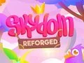 Laro Skydom: Na-reforge online Laro Skydom: Na-reforge online