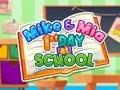 Laro Mike at Mia: Unang Araw sa Paaralan online Laro Mike at Mia: Unang Araw sa Paaralan online