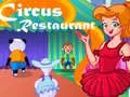 Laro Restoran ng Sirko online Laro Restoran ng Sirko online