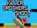 Laro Killer Brothers Shoot online