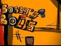 Laro Mga bolt ni Bobby online Laro Mga bolt ni Bobby online