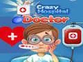 Laro Baliw na Doktor ng Ospital online