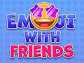 Laro Emoji kasama ang mga Kaibigan online