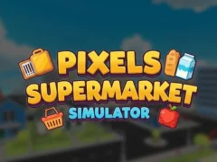 Laro Mga Pixels Supermarket Simulator online