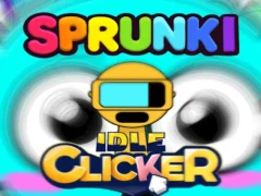Laro Sprunki idle clicker online