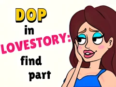 Laro DOP sa Love Story Find Part online