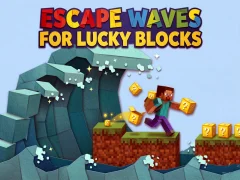 Laro Escape Waves para sa Lucky Blocks online
