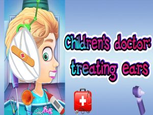 Laro Doktor ng mga bata: Paggamot sa mga tainga online