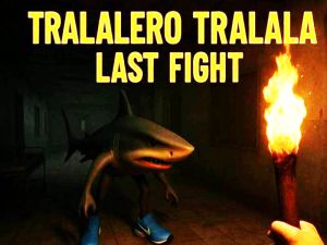 Laro Huling laban ng Tralalero Tralala online