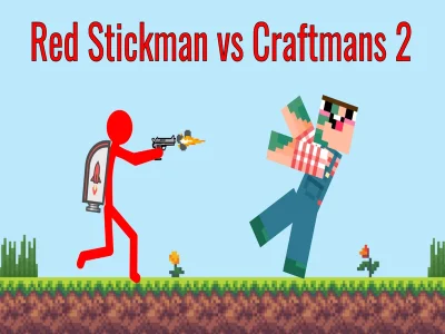 Laro Red Stickman vs Craftsman 2 online