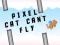 Laro Hindi makalipad ang pixel cat online