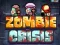 Laro Krisis Ng Zombie online
