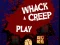 Laro Paluin ang Creep online