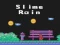 Laro Slime Rain online