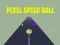 Laro Bola ng Bilis ng Pixel online