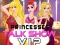 Laro Princesses Talk Show VIP online