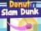 Laro Donut Slam Dunk online