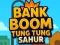 Laro Bank Boom Tung Tung Sahur online