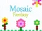 Laro Pantasya ng Mozaik online