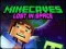 Laro Minecaves Nawawala sa Kalawakan online