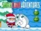 Laro Mga Pakikipagsapalaran ni Santa Claus online