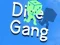 Laro Gang ng Dice online