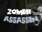 Laro Assassin ng Zombie online