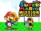 Laro Super Mario: Misyon na Imposible online