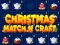Laro Pasko Pagtugma at Craft online