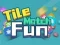 Laro Kasiyahan sa Pagtutugma ng Tile online