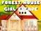 Laro Paglikas ng Babae mula sa Forest House online