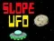 Laro SLOPE UFO online