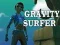 Laro Surfista ng Gravity online