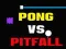 Laro Pong laban sa Pitfall online
