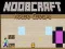 Laro Noobcraft: Takas mula sa Bahay online