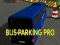 Laro Parking ng Bus Pro online