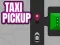 Laro Pickup ng Taxi online