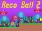 Laro Bola Reco 2 online