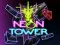 Laro Torre Neon online