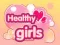 Laro Malusog na Babae online