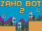 Laro Zaho Bot 2 online
