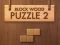 Laro Block Kahoy Puzzle 2 online